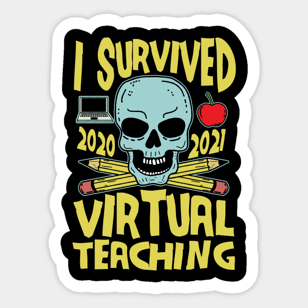 I Survived Virtual Teaching Funny End of Year Remote Teacher Sticker by KawaiinDoodle